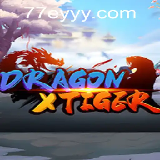 DragonXTiger: A Captivating Game Experience with 77EY.COM