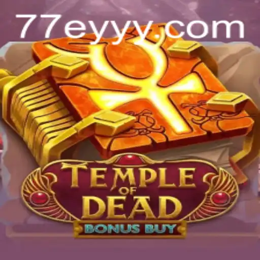 Explore the Thrilling World of Temple of Dead Bonus Buy